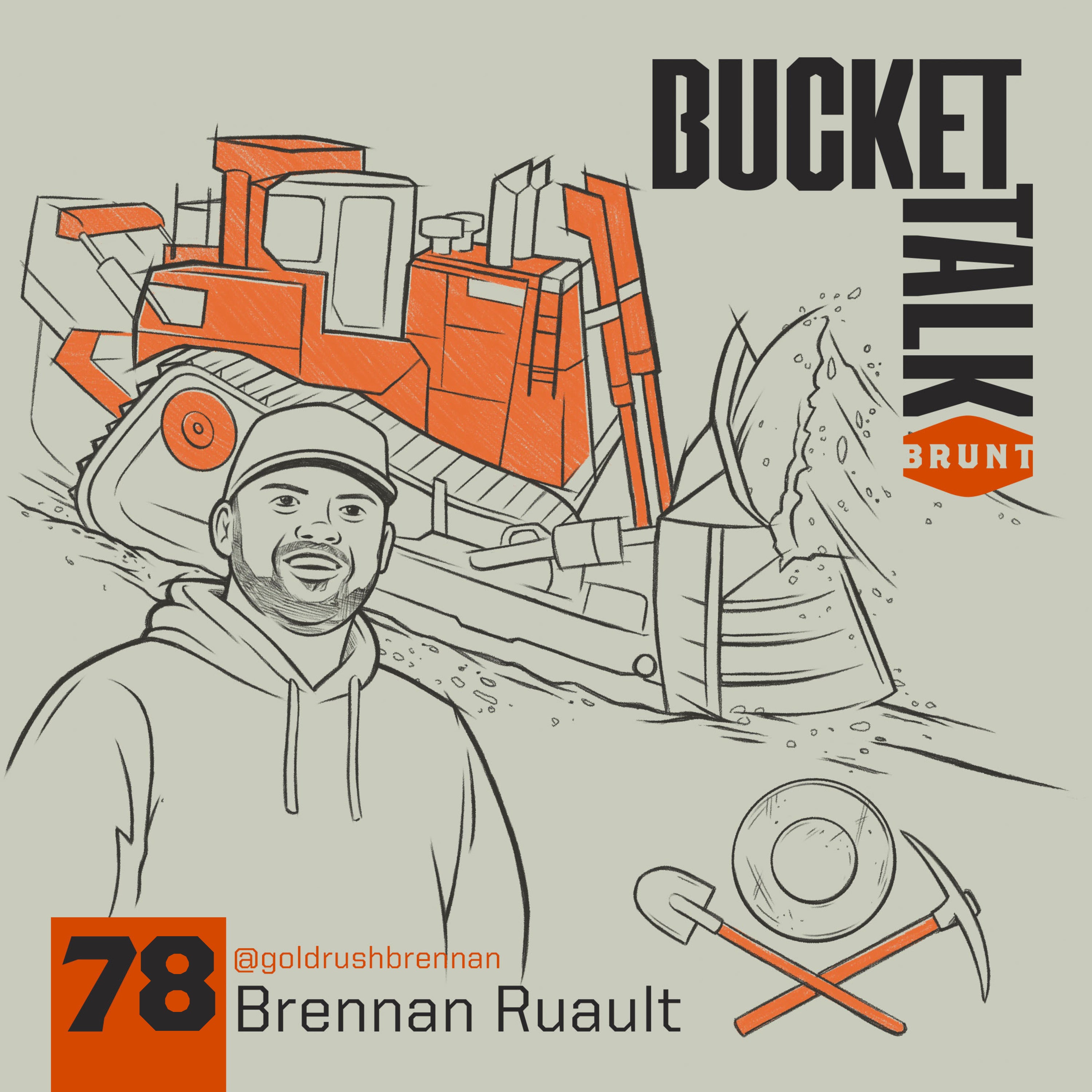 BucketTalk Ep 78 | Brennan Ruault