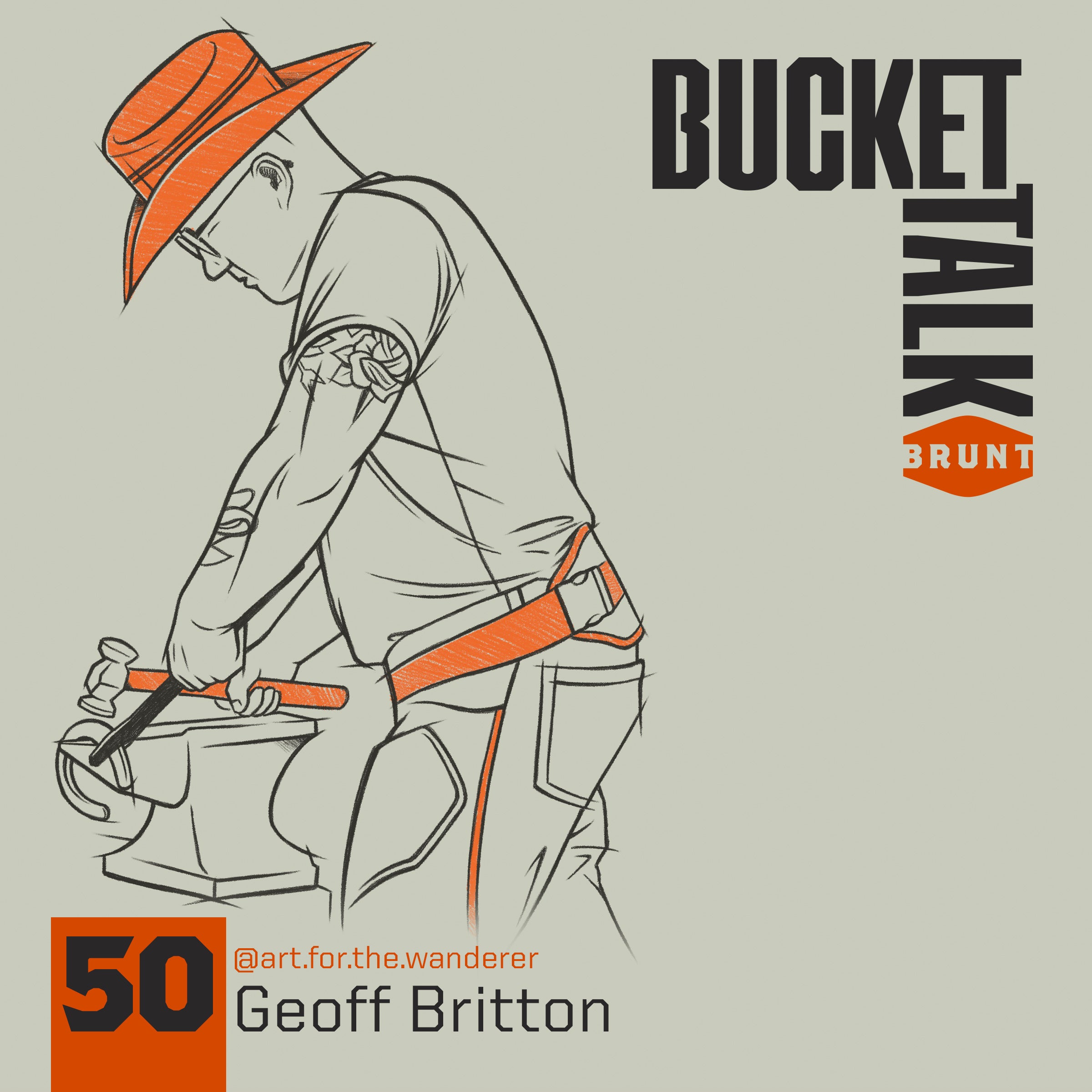 BucketTalk Ep 50 | Geoff Britton