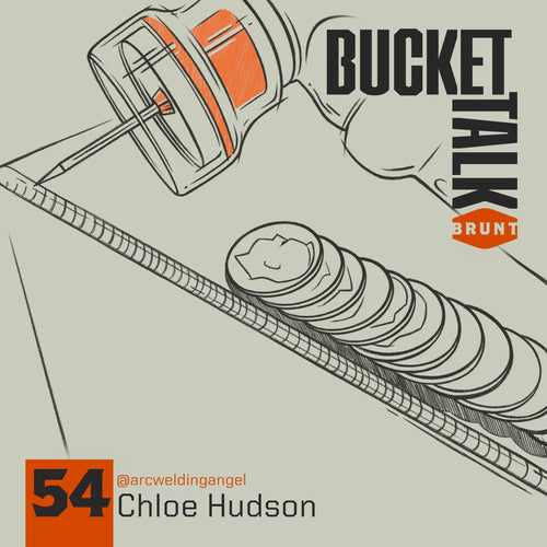 BRUNT Bucket Talk Podcast 54 with Chloe Hudson
