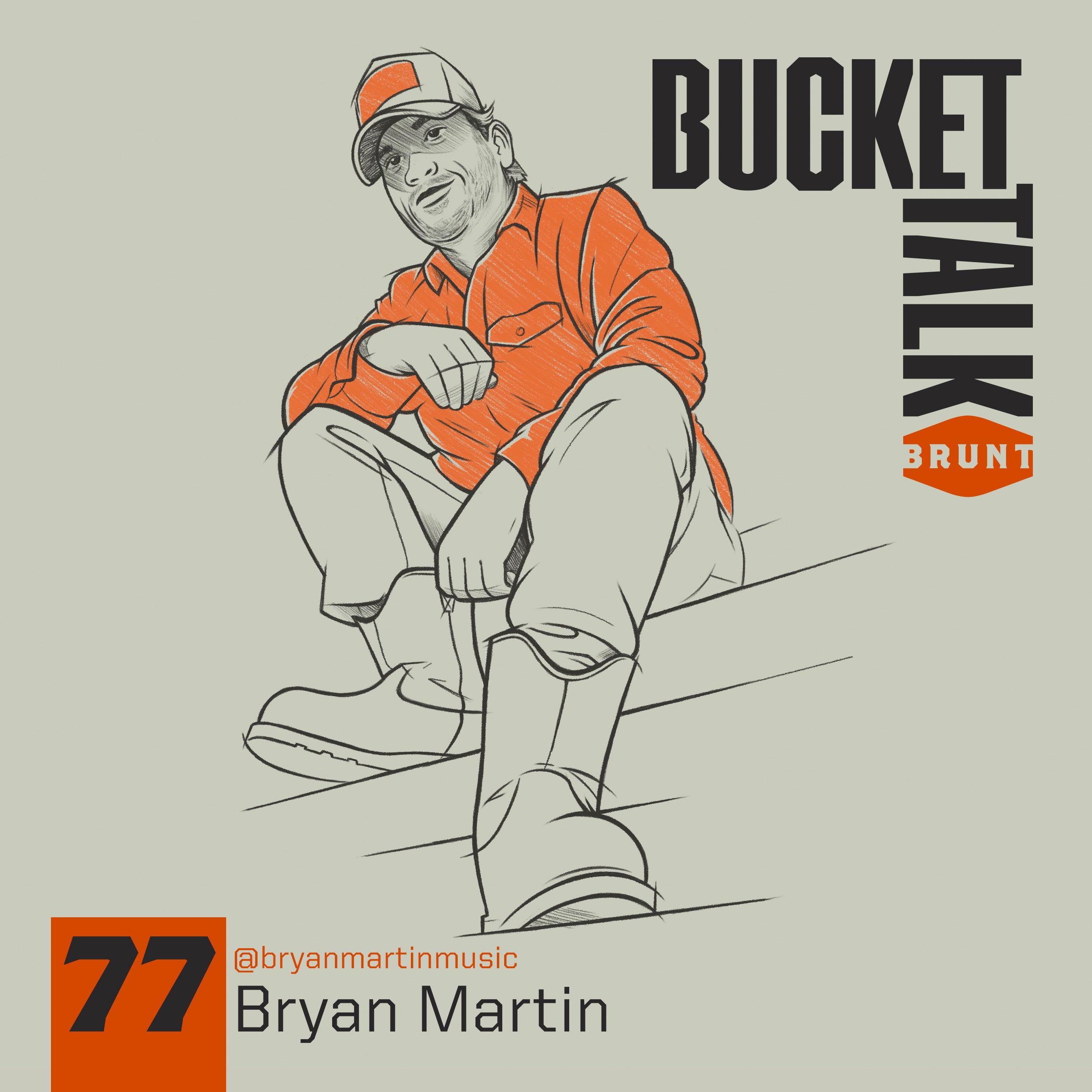 
            BucketTalk Ep 77 | Bryan Martin
          