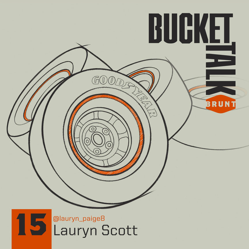 BRUNT Bucket Talk Podcast 15 with Lauryn Scott