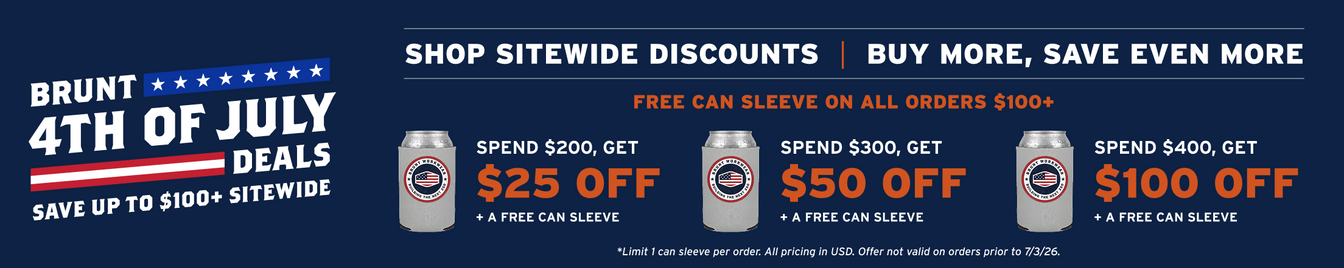BRUNT 4th of July Deals